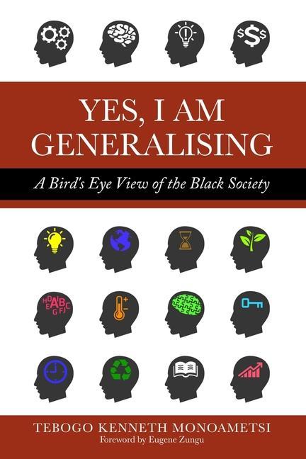 Yes I am Generalising: A Bird‘s Eye View of the Black Society