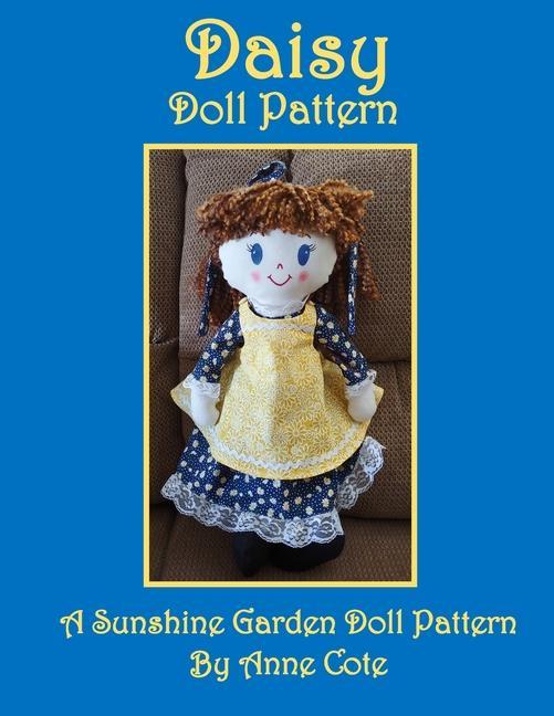 Daisy Doll Pattern: A Sunshine Garden Doll Pattern