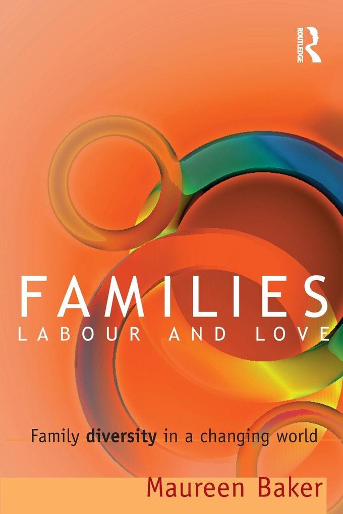 Families Labour and Love