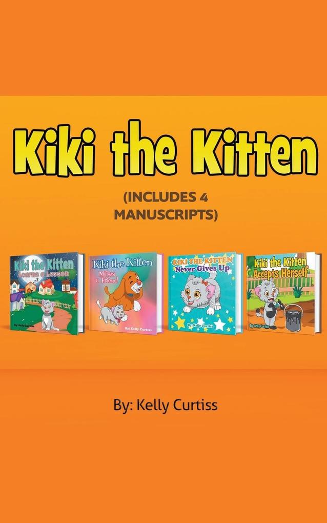 Kiki the Kitten Four Books Collection