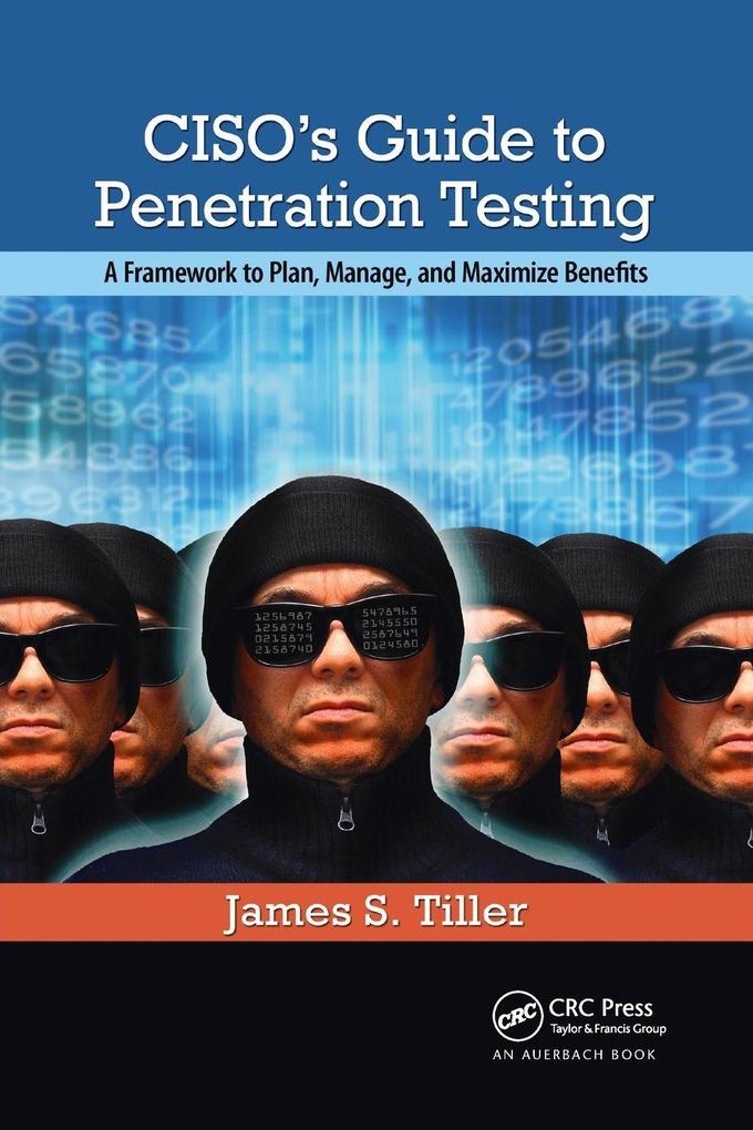CISO's Guide to Penetration Testing