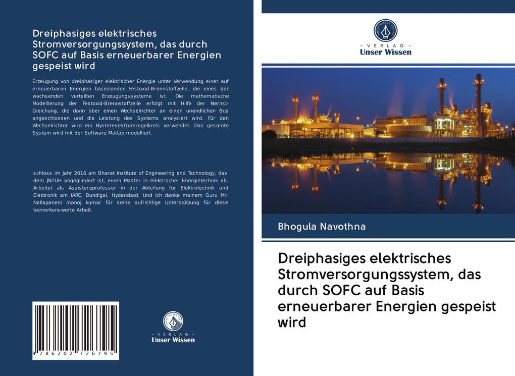 Dreiphasiges elektrisches Stromversorgungssystem das durch SOFC auf Basis erneuerbarer Energien gespeist wird