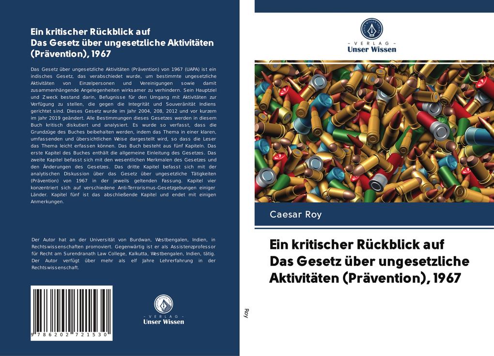 Ein kritischer Rückblick auf Das Gesetz über ungesetzliche Aktivitäten (Prävention) 1967