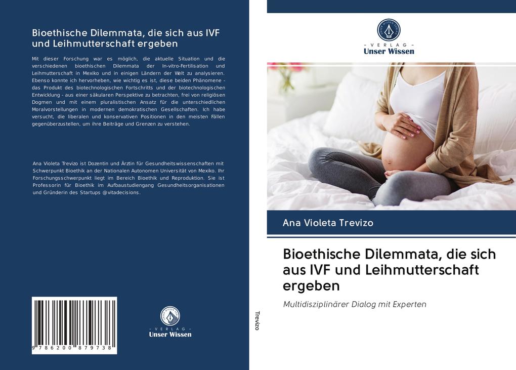 Bioethische Dilemmata die sich aus IVF und Leihmutterschaft ergeben