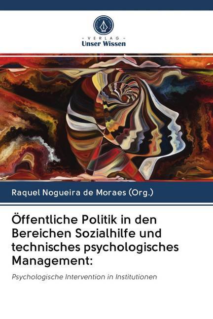 Öffentliche Politik in den Bereichen Sozialhilfe und technisches psychologisches Management: