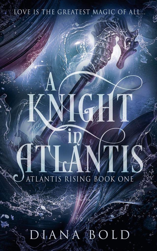 A Knight in Atlantis