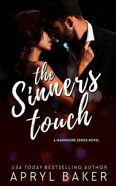 The Sinner‘s Touch - Anniversary Edition