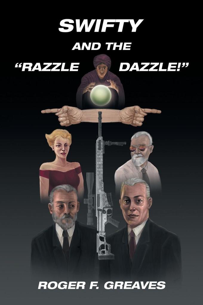 Swifty and the 'Razzle Dazzle!'