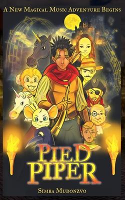 Pied Piper: The New Adventures Of Pied Piper Of Hamelin