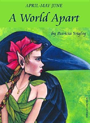 A World Apart: An Original Fairy Tale Adventure