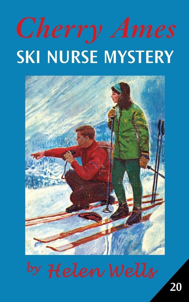 Cherry Ames Ski Nurse Mystery