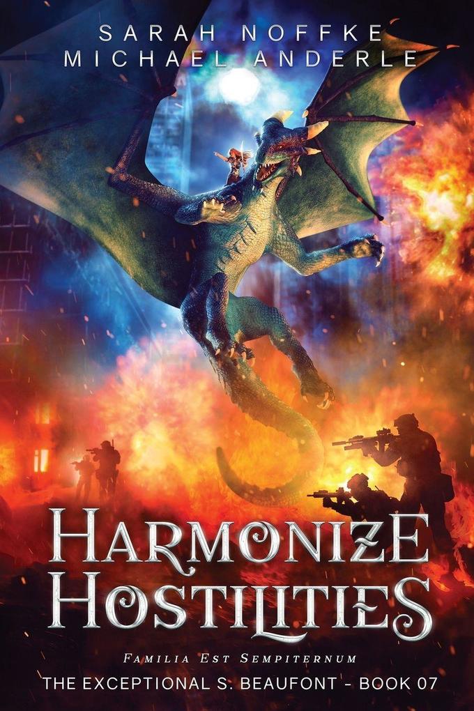 Harmonize Hostilities