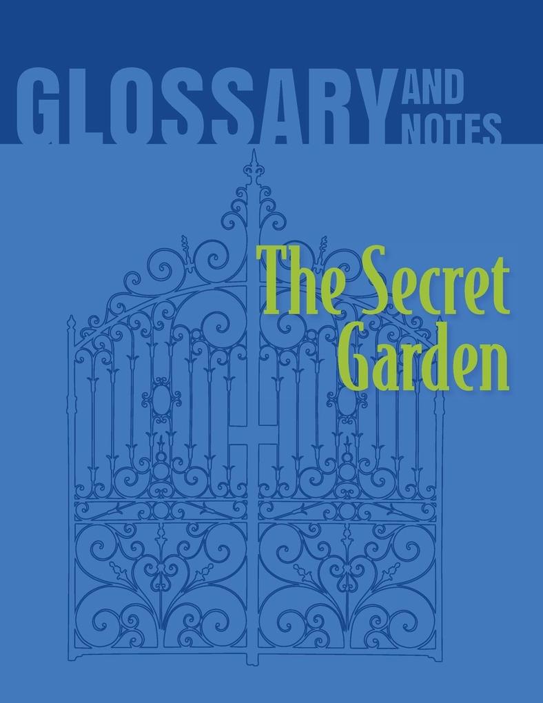 The Secret Garden Glossary and Notes