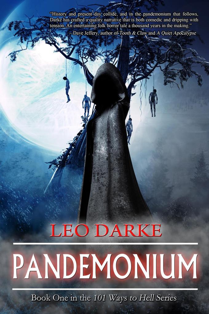 Pandemonium (Book One in the 101 Ways to Hell Series)