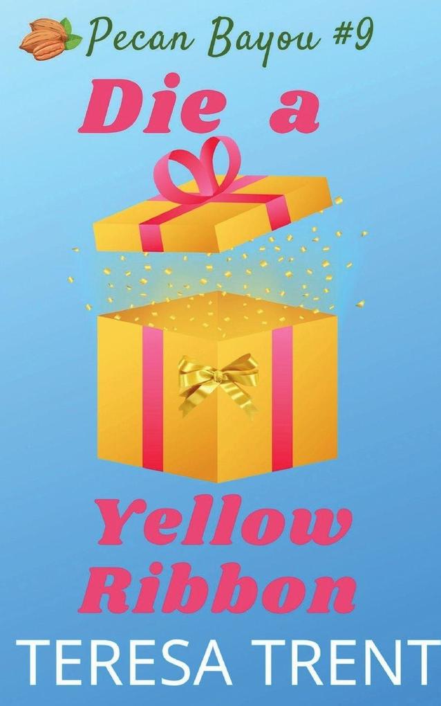 Die a Yellow Ribbon