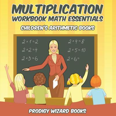 Multiplication Workbook Math Essentials Children‘s Arithmetic Books