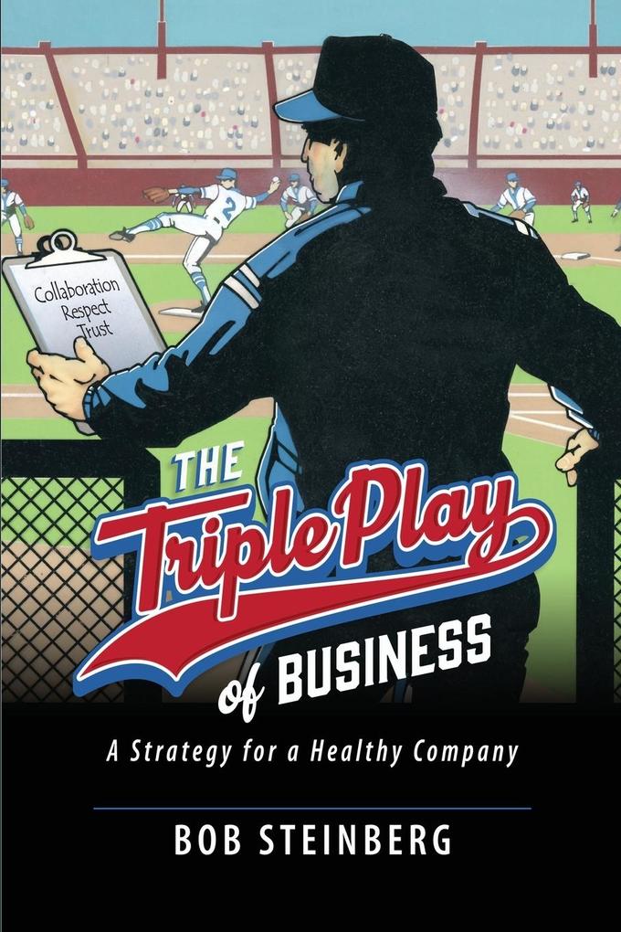 The Triple Play of Business