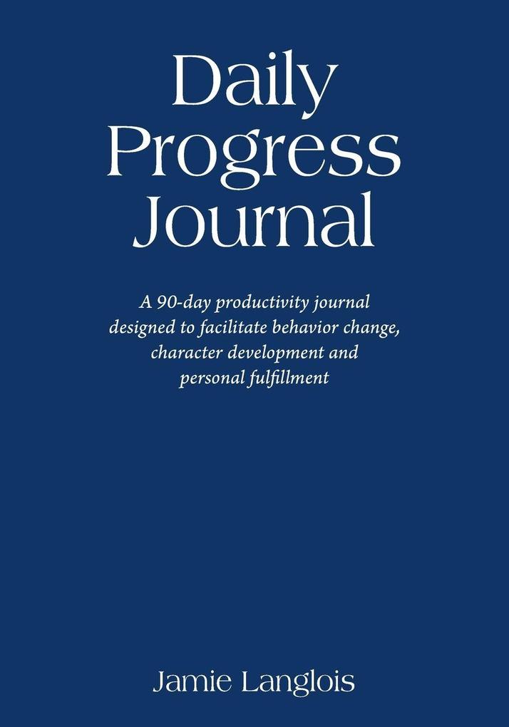 Daily Progress Journal