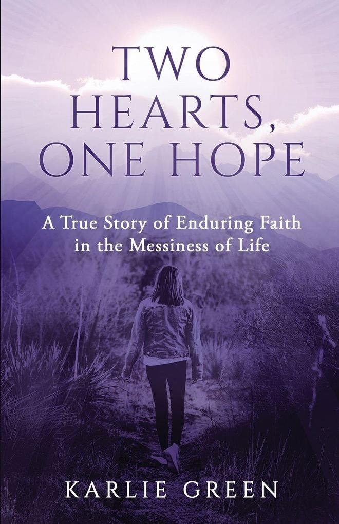 Two Hearts One Hope