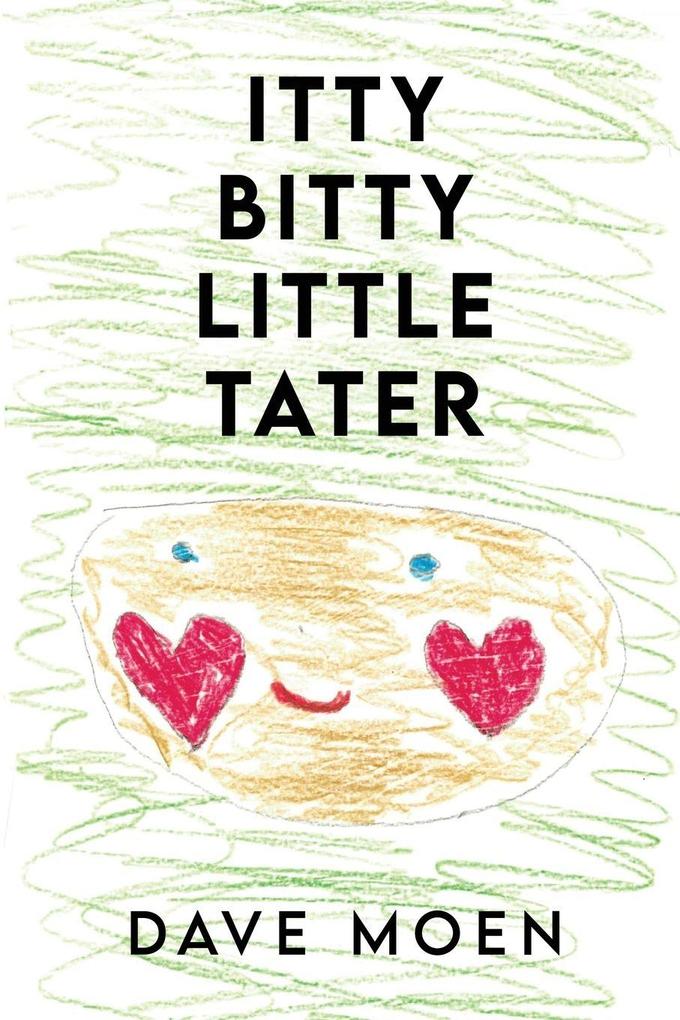 Itty Bitty Little Tater