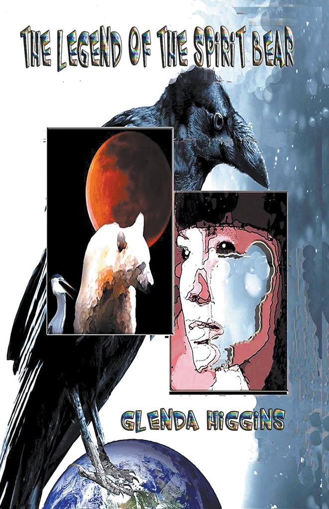 Image of The Legend of the Spirit Bear