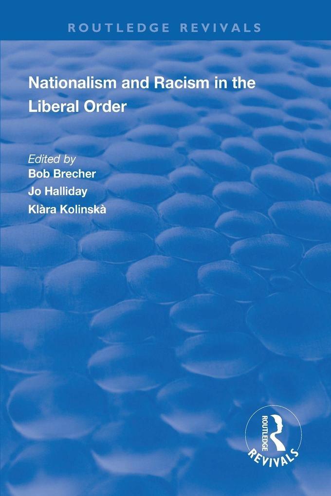 Nationalism and Racism in the Liberal Order