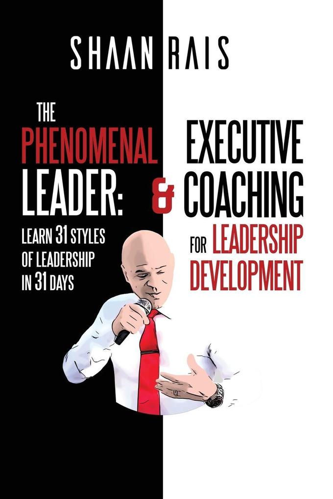 The Phenomenal Leader