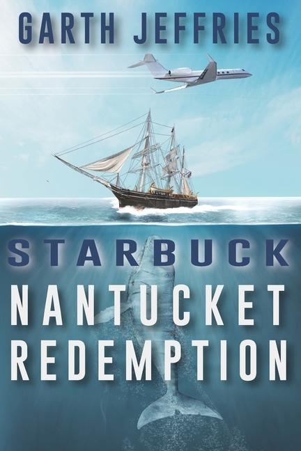 Starbuck Nantucket Redemption
