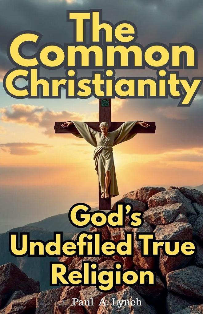 The Common Christianity
