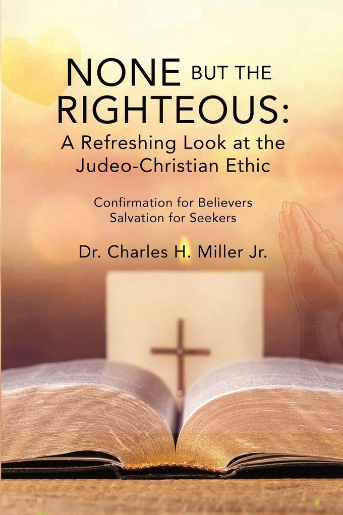 None but the Righteous