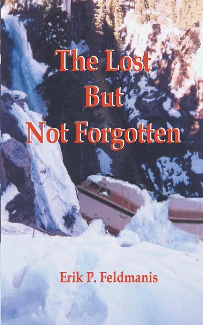 The Lost But Not Forgotten