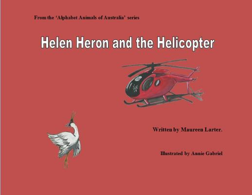 Helen Heron and the Helicopter