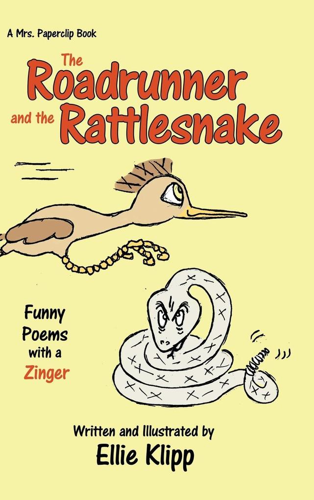 The Roadrunner and the Rattlesnake