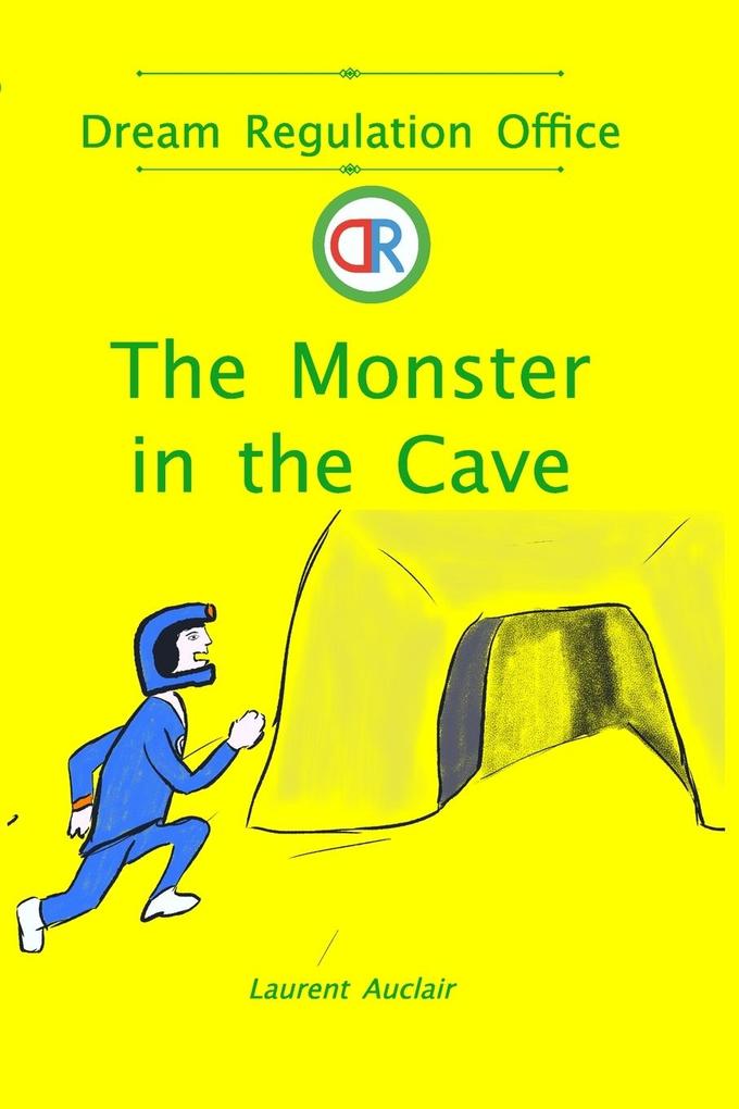 The Monster in the Cave (Dream Regulation Office - Vol.3) (Softcover Black and White)