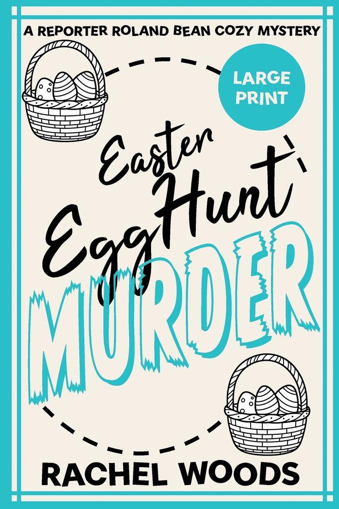 Easter Egg Hunt Murder