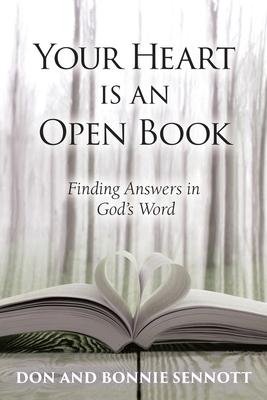 Your Heart is an Open Book: Finding Answers in God‘s Word