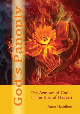 God‘s Panoply: The Armour of God and the Kiss of Heaven