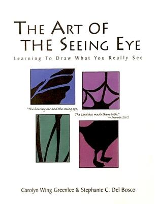 The Art Of The Seeing Eye: Learning To Draw What You Really See