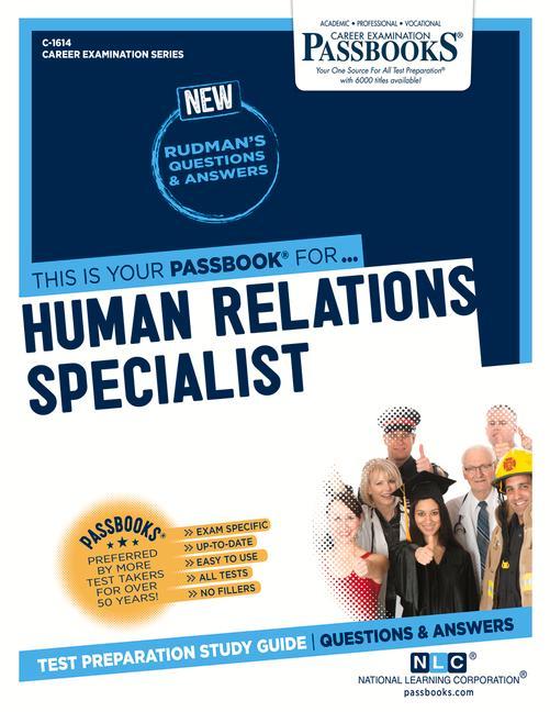 Human Relations Specialist (C-1614): Passbooks Study Guide Volume 1614