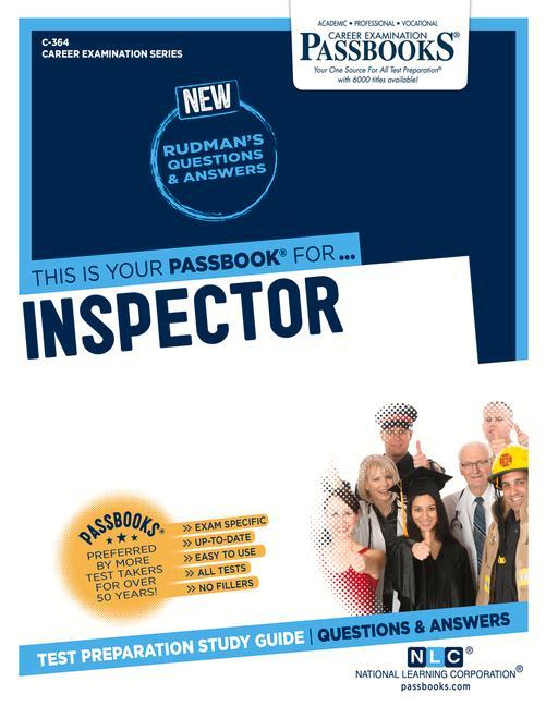 Inspector (C-364): Passbooks Study Guide Volume 364