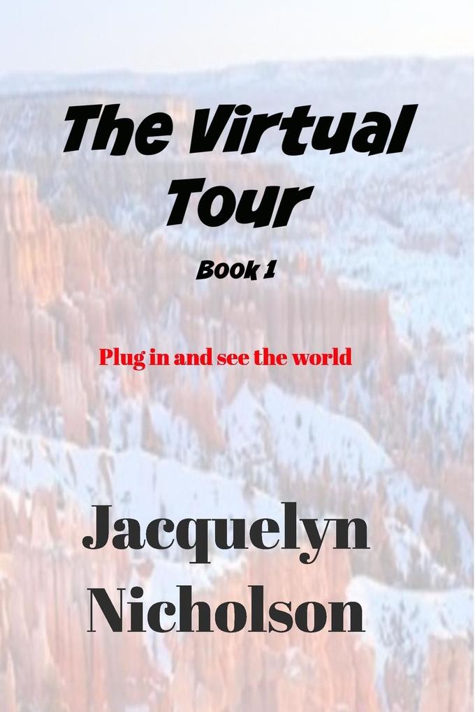 The Virtual Tour Book 1