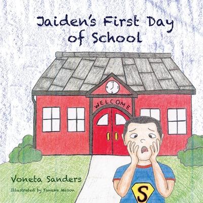 Jaiden‘s First Day of School