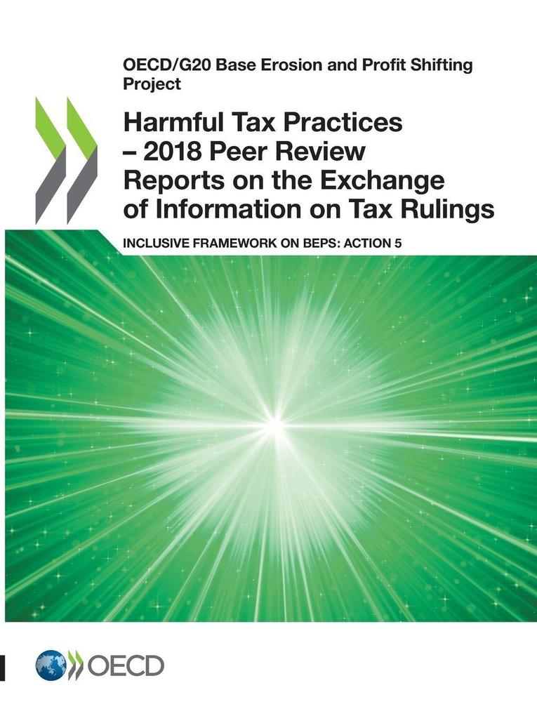 Harmful Tax Practices - 2018 Peer Review Reports on the Exchange of Information on Tax Rulings