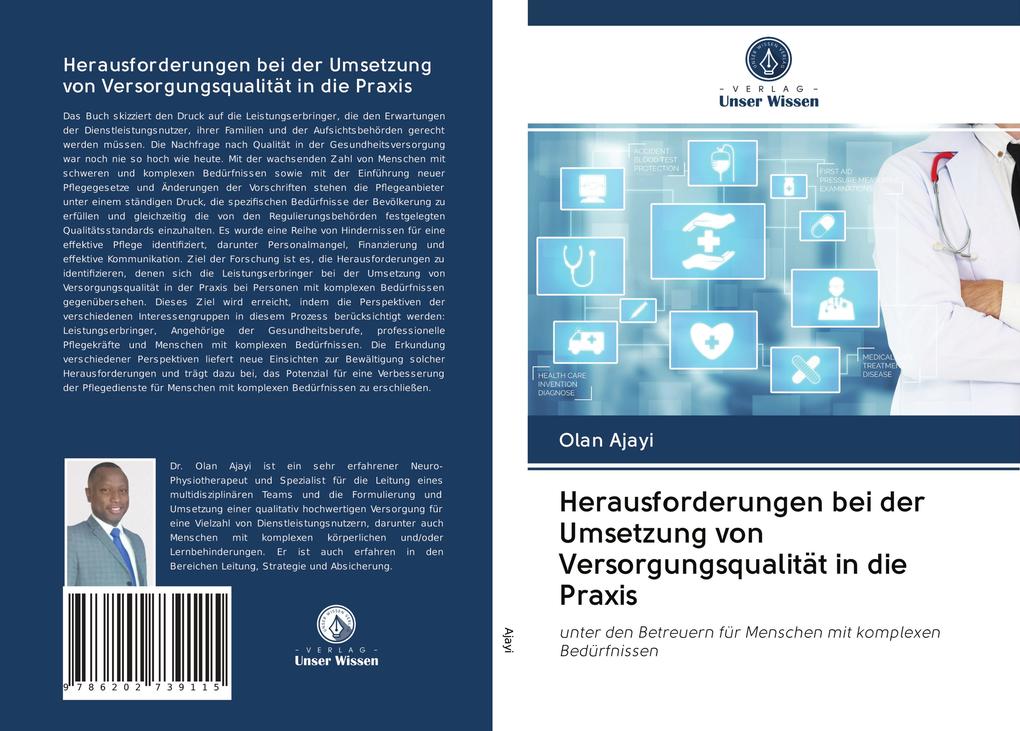Herausforderungen bei der Umsetzung von Versorgungsqualität in die Praxis