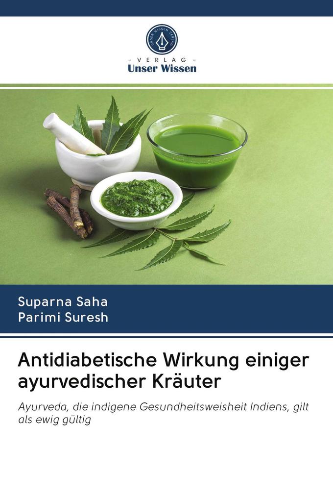 Antidiabetische Wirkung einiger ayurvedischer Kräuter