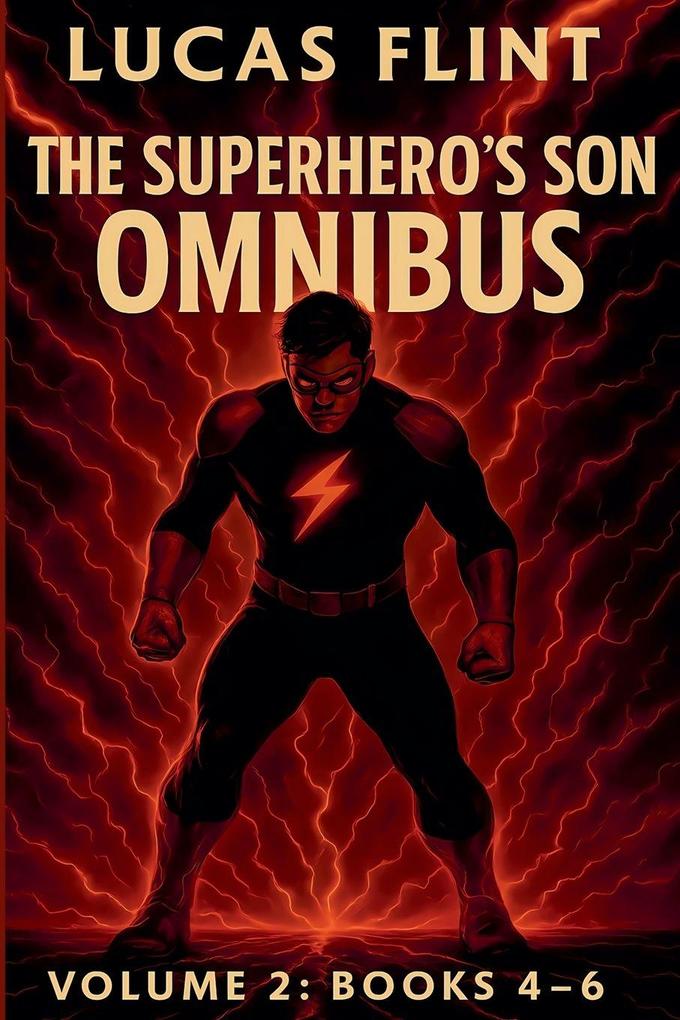 The Superhero's Son Omnibus Volume 2