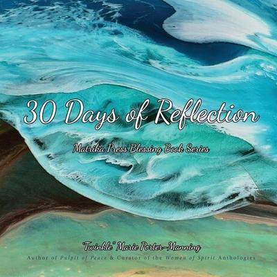 30 Days of Reflection: Blessing Book