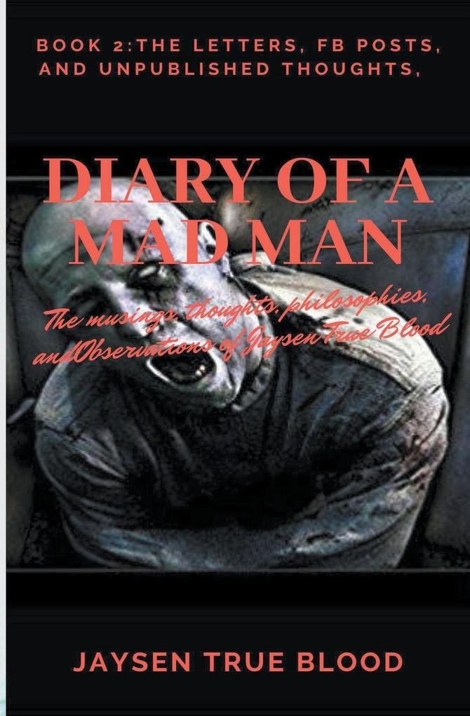 Diary Of A Madman Book 2