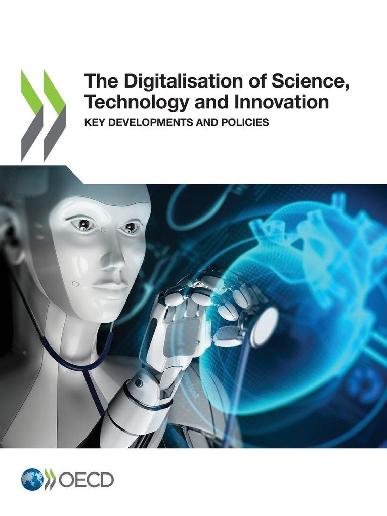 The Digitalisation of Science Technology and Innovation