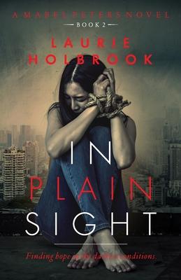 In Plain Sight: Mabel Peters Book 2